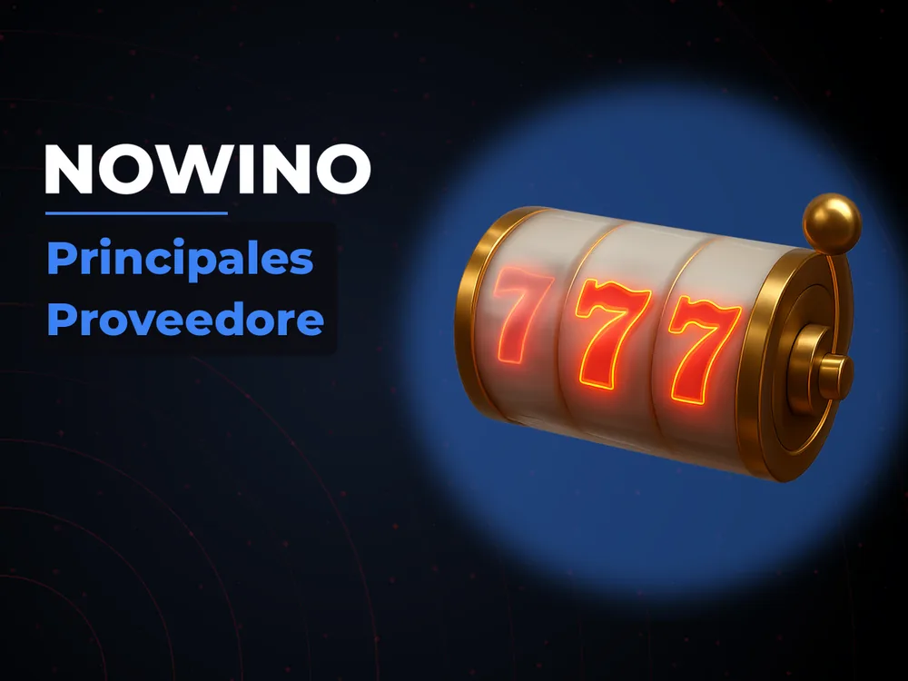 Nowino - Principales Proveedore