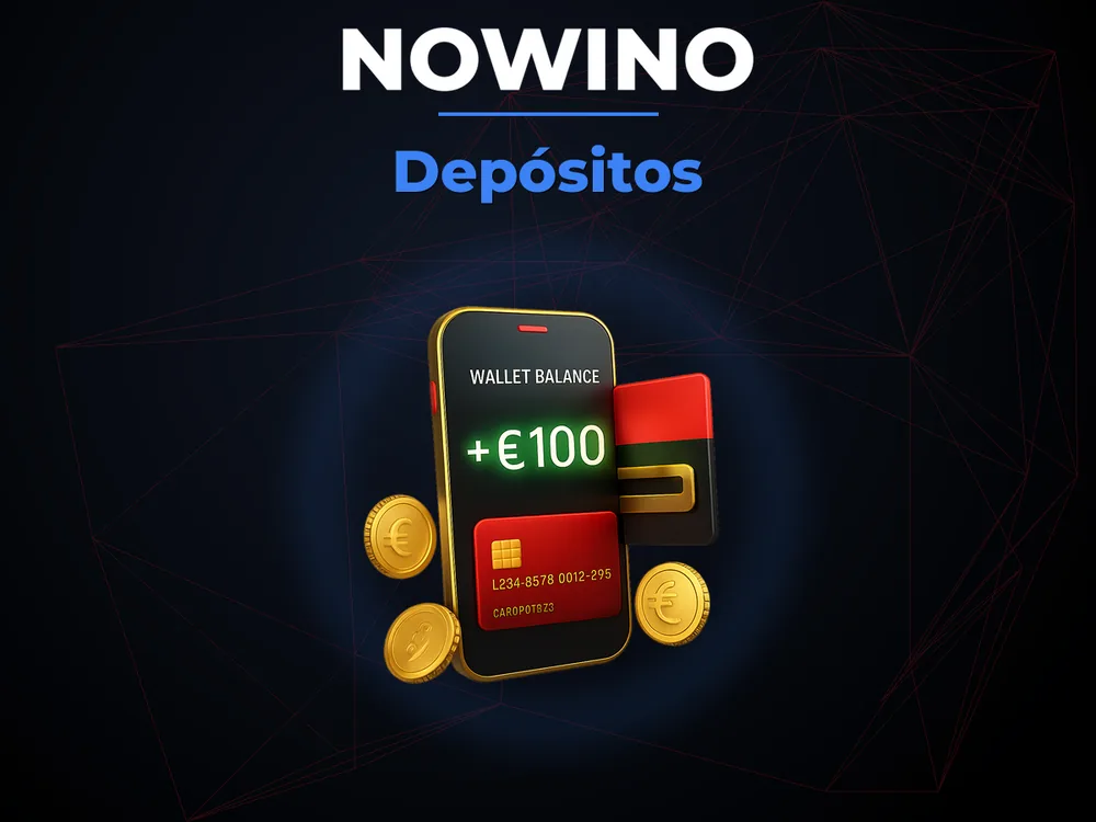 Nowino - Depósitos