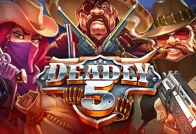 Deadly 5